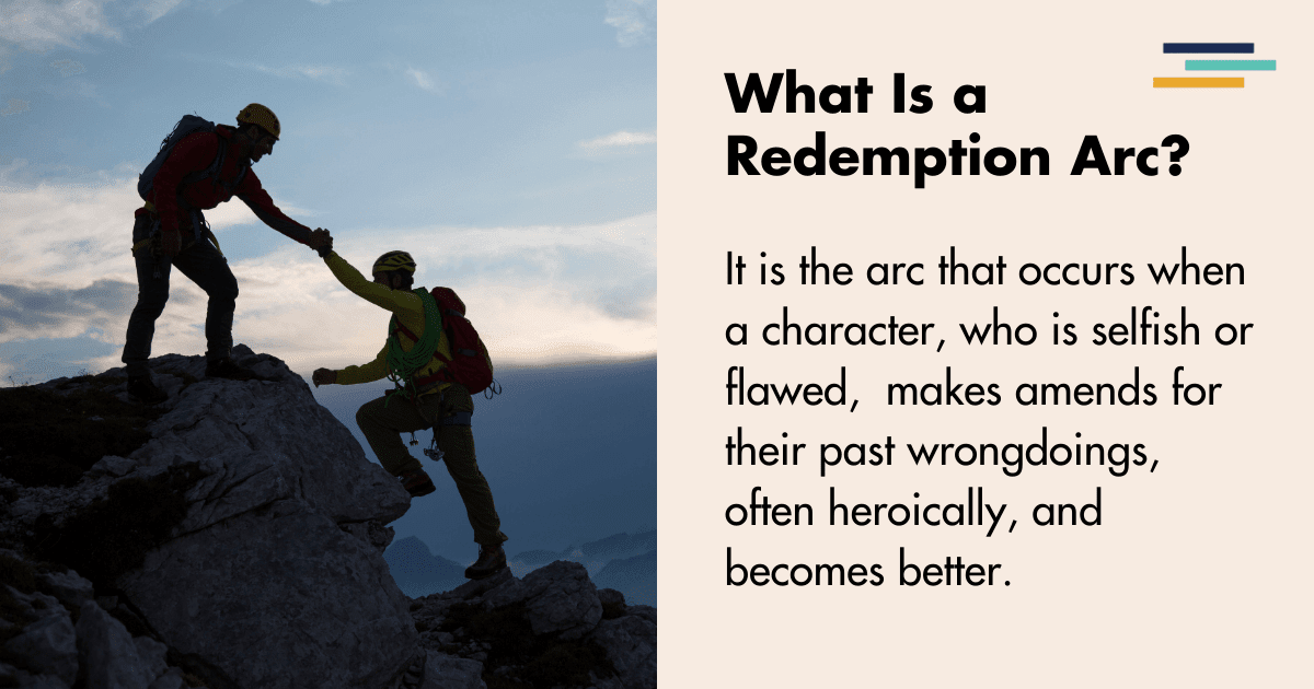 Redemption Arc: How to Write a Great One (+ Examples) | Fictionary