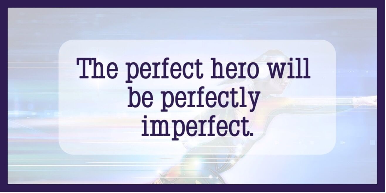 Perfect Hero Examples How to Write a Hero: Tips and Ideas | Fictionary