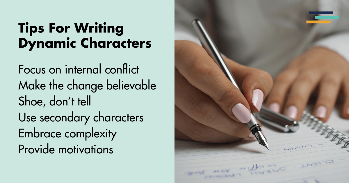 Dynamic Characteers Dynamic Character: Definition, Examples, and Writing Tips | Fictionary