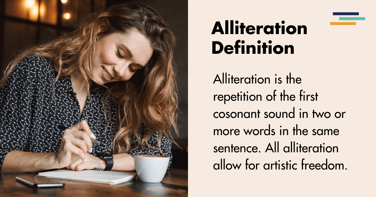 35+ Alliteration Examples (+ Writing Tips) | Fictionary